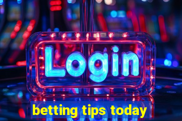 betting tips today